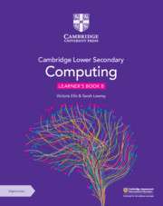Фото - Cambridge Lower Secondary Computing 8 Learner's Book with Digital Access (1 Year)