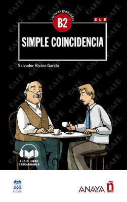 Фото - Lecturas Graduadas B2: Simple coincidencia + audio descargable