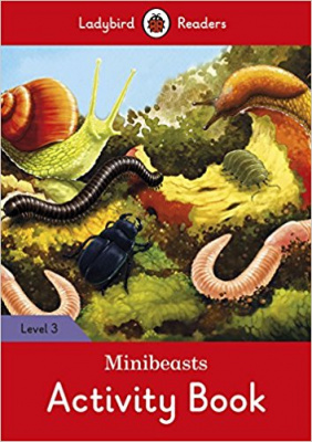 Фото - Ladybird Readers 3 Minibeasts Activity Book