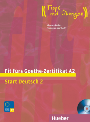 Фото - Fit furs Goethe-zertifikat A2 Start Deutsch 2 LB mit Audio CD