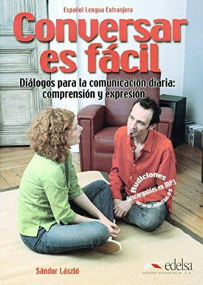 Фото - Conversar es Facil Dialogos para la comunicacion diaria:comprension y expresion