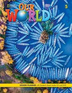 Фото - Our World 2nd Edition 5 Lesson Planner with Student's Book Audio CD and DVD
