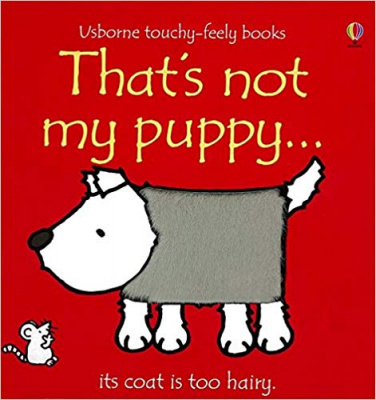 Фото - Touchy-Feely Books That's Not My Puppy