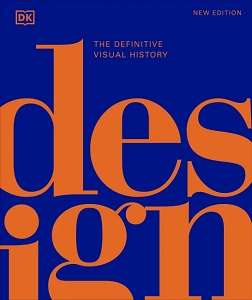 Фото - The Definitive Visual History: Design