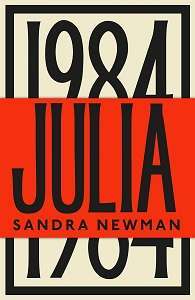 Фото - Julia: A Retelling of George Orwell's 1984