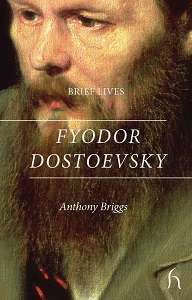 Фото - Brief Lives: Fyodor Dostoevsky [Paperback]