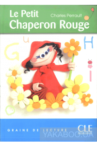 Фото - Graine de lecture 1 Le Petit Chaperon Rouge