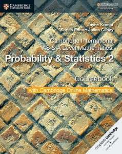 Cambridge International AS & A Level Mathematics Probability...