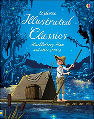 Фото - Illustrated Classics Huckleberry Finn & Other Stories