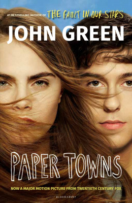 Фото - John Green: Paper Towns (Film Tie-In)