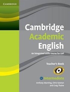 Фото - Cambridge Academic English B1+ Intermediate Teacher's Book