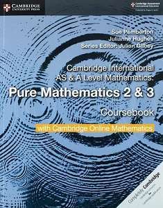 Фото - Cambridge International AS & A Level Mathematics Pure Mathematics 2 & 3 Coursebook with COM