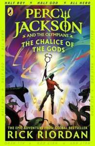 Фото - Percy Jackson and the Olympians: The Chalice of the Gods Book6