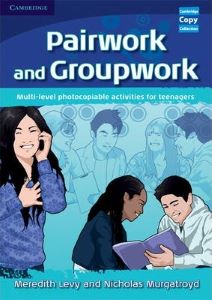 Фото - Pairwork and Groupwork Book (Multi-level photocopiable activities for teenagers)