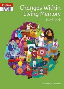 Фото - Collins Primary History Changes Within Living Memory Pupil Book