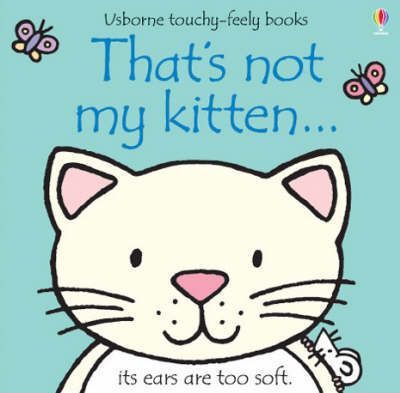 Фото - Touchy-Feely Books That's Not My Kitten