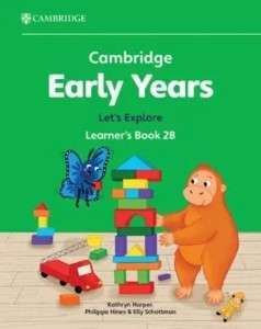 Cambridge Early Years Let's Explore 2B Learner's Book