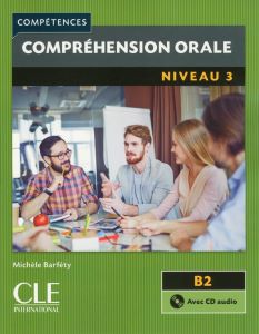 Фото - Competences  2e Edition 3 Comprehension orale  Livre + CD audio