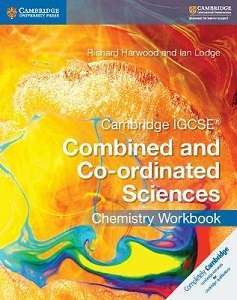 Фото - Cambridge IGCSE Combined and Co-ordinated Sciences Chemistry Workbook