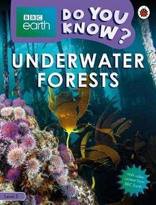Фото - BBC Earth Do You Know? Level 3 - Underwater Forests
