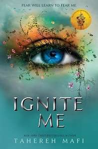 Фото - Shatter Me Series Book3: Ignite Me