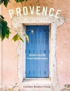 Фото - Provence: Recipes from the French Mediterranean