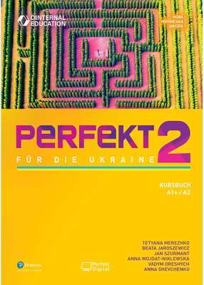 Фото - Perfekt für die Ukraine. Kursbuch 2 (підручник для учнів та студентів)