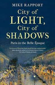 Фото - City of Light, City of Shadows: Paris in the Belle Époque [Hardcover]