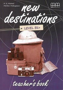 Фото - New Destinations Level B1+ TB