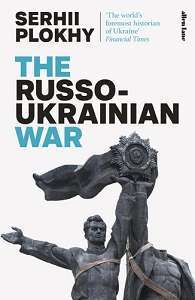 Фото - The Russo-Ukrainian War [Hardback]