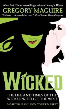Фото - Wicked: The Life and Times of the Wicked Witch of the West (Wicked Years)