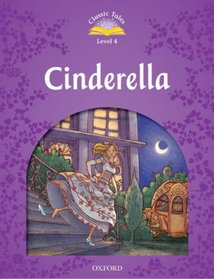 Фото - Classic Tales Second Edition 4 Cinderella