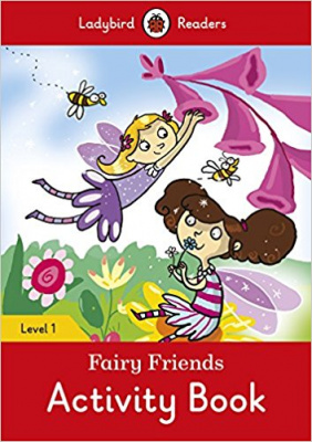 Фото - Ladybird Readers 1 Fairy Friends Activity Book
