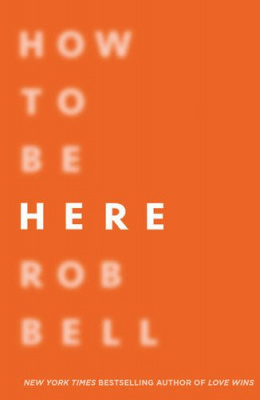 Фото - How to be Here : How to Find Your Path and Thrive