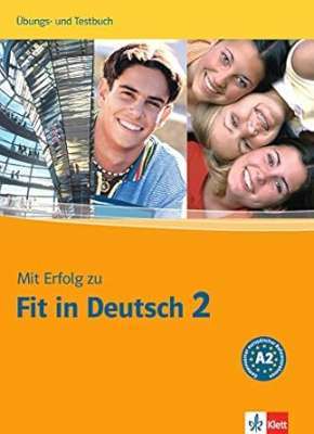 Фото - Mit Erfolg zu Fit in Deutsch 2 UB/TB
