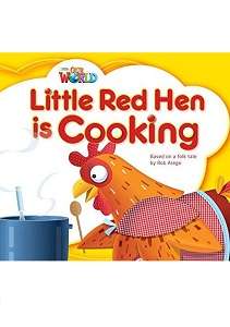 Фото - Our World Reader 1: Little Red Hen is Cooking