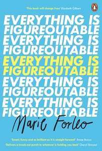 Фото - Everything is Figureoutable