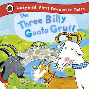 Фото - First Favourite Tales: The Three Billy Goats Gruff. 2-4 years