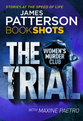 Фото - Patterson BookShots: Trial,The