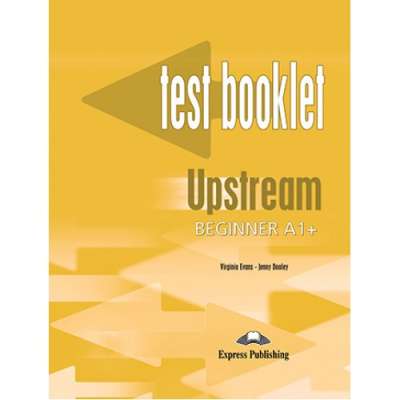 Фото - Upstream Beginner A1+ Test Booklet
