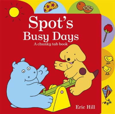 Фото - Spot's Busy Days. A Chunky Tab Book