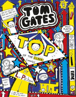 Фото - Tom Gates: Top of the Class [Hardcover]
