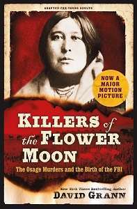 Фото - Killers of the Flower Moon: The Osage Murders and the Birth of the FBI