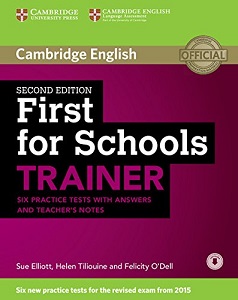 Фото - Trainer: First for Schools 2nd Edition Six Practice Tests with answers with Downloadable Audio
