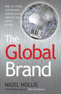 Фото - The Global Brand: How to Create and Develop Lasting Brand Value in the World Market
