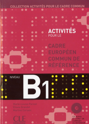 Фото - Activites pour le Cadre commun B1 Livre + CD