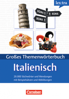 Фото - Lextra - Großes Themenwörterbuch Italienisch - Deutsch