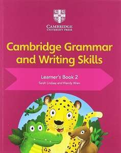Фото - Cambridge Grammar and Writing Skills 2 Learner's Book