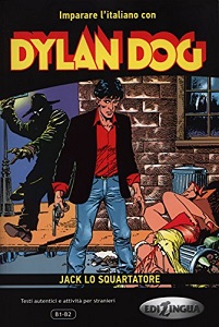 Фото - Imparare L'Italiano Con I Fumetti: Dylan Dog - Jack Lo Squartatore