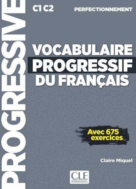 Vocabulaire Progr du Franc 2e Edition perfectionnement...